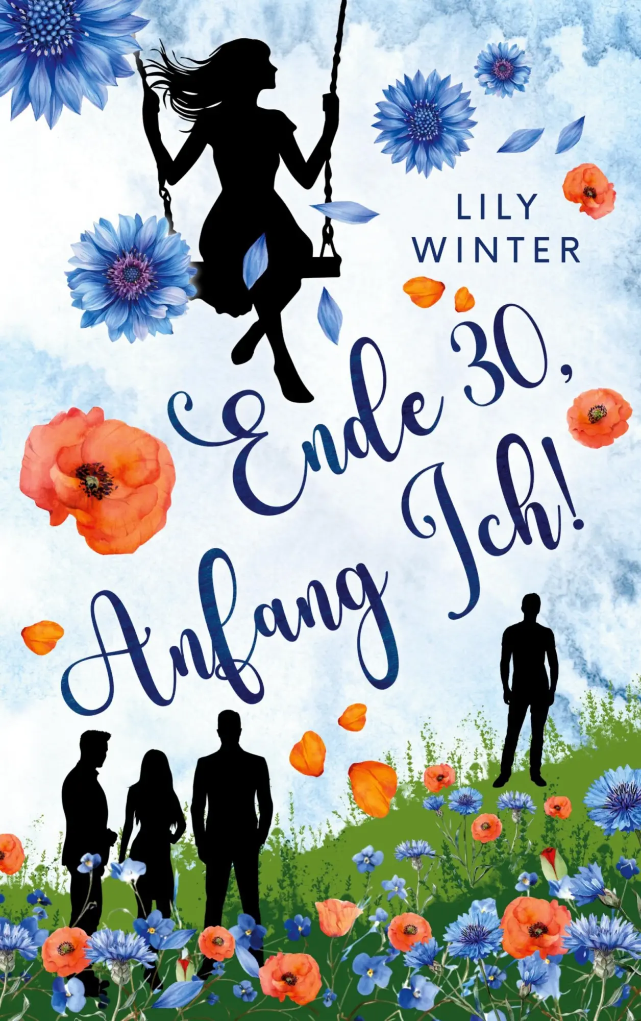 Cover: 9783695736423 | Ende 30, Anfang Ich! | Lily Winter | Taschenbuch | 286 S. | Deutsch