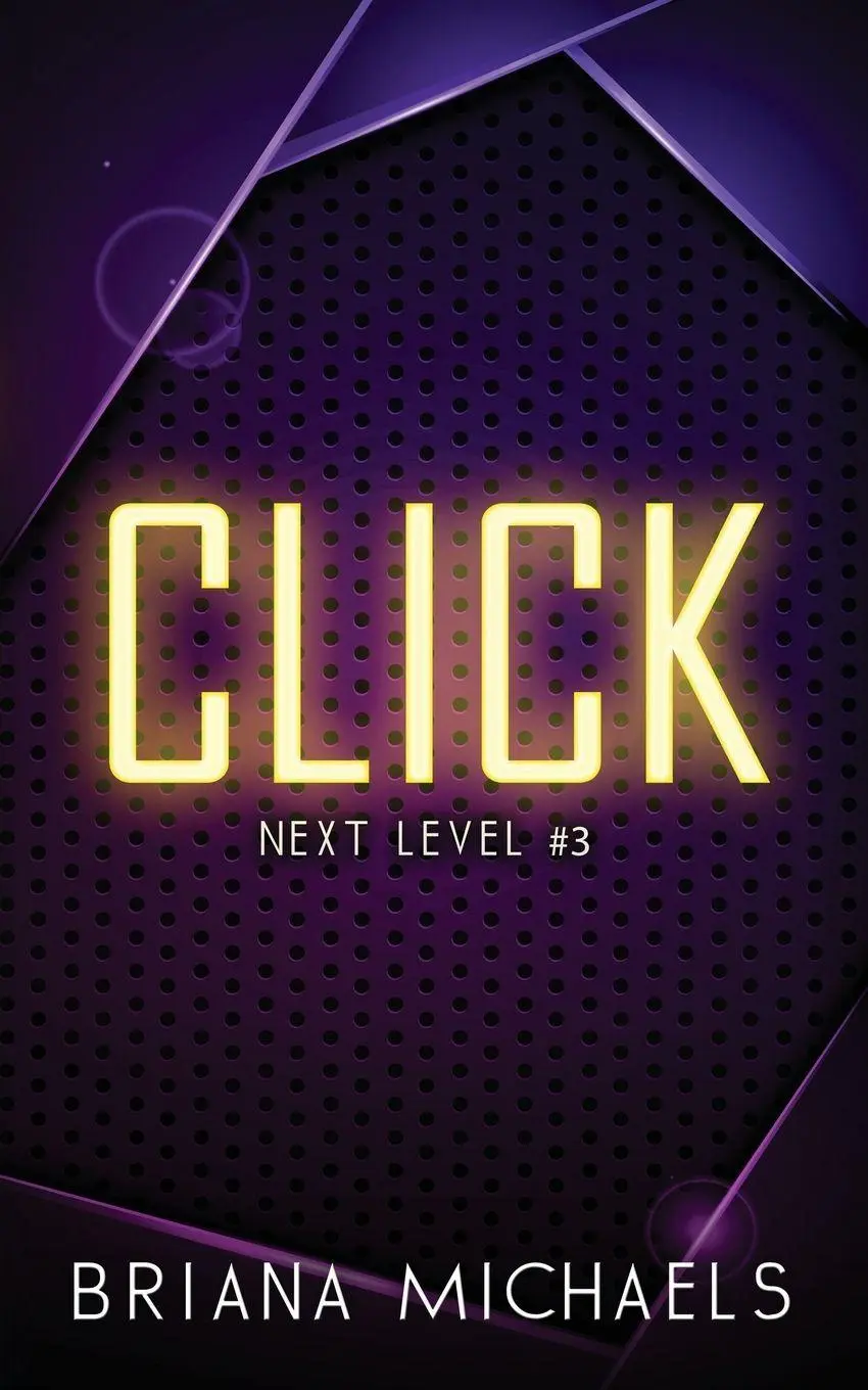 Cover: 9798988816423 | Click - Discreet Cover Edition | Next Level Series Book 3 | Michaels
