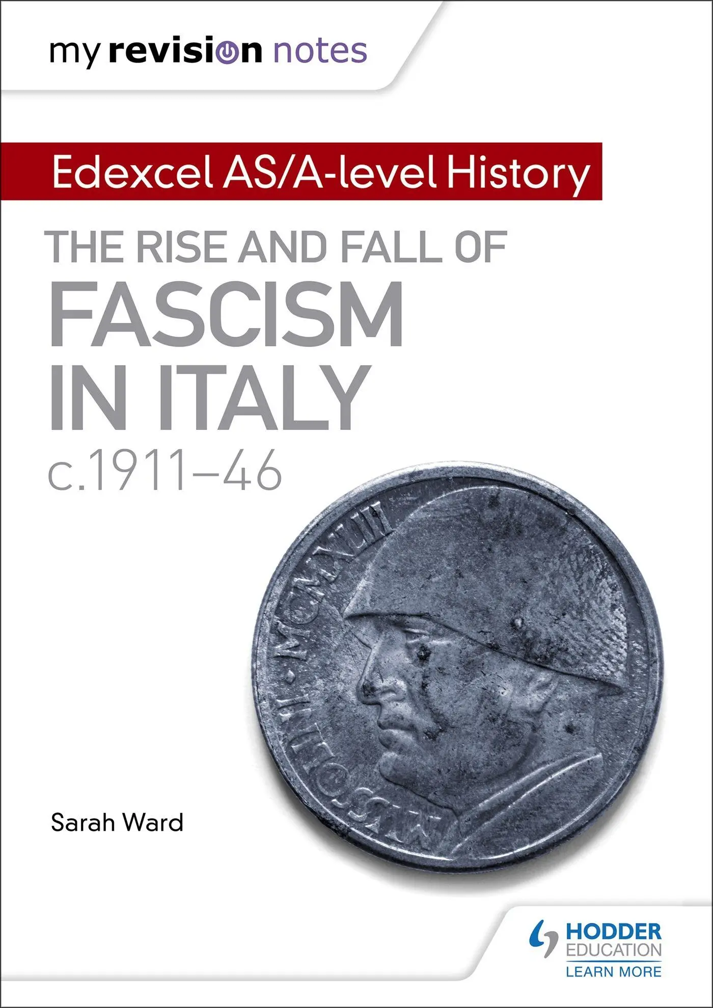 Cover: 9781471876523 | My Revision Notes: Edexcel AS/A-level History: The rise and fall of...