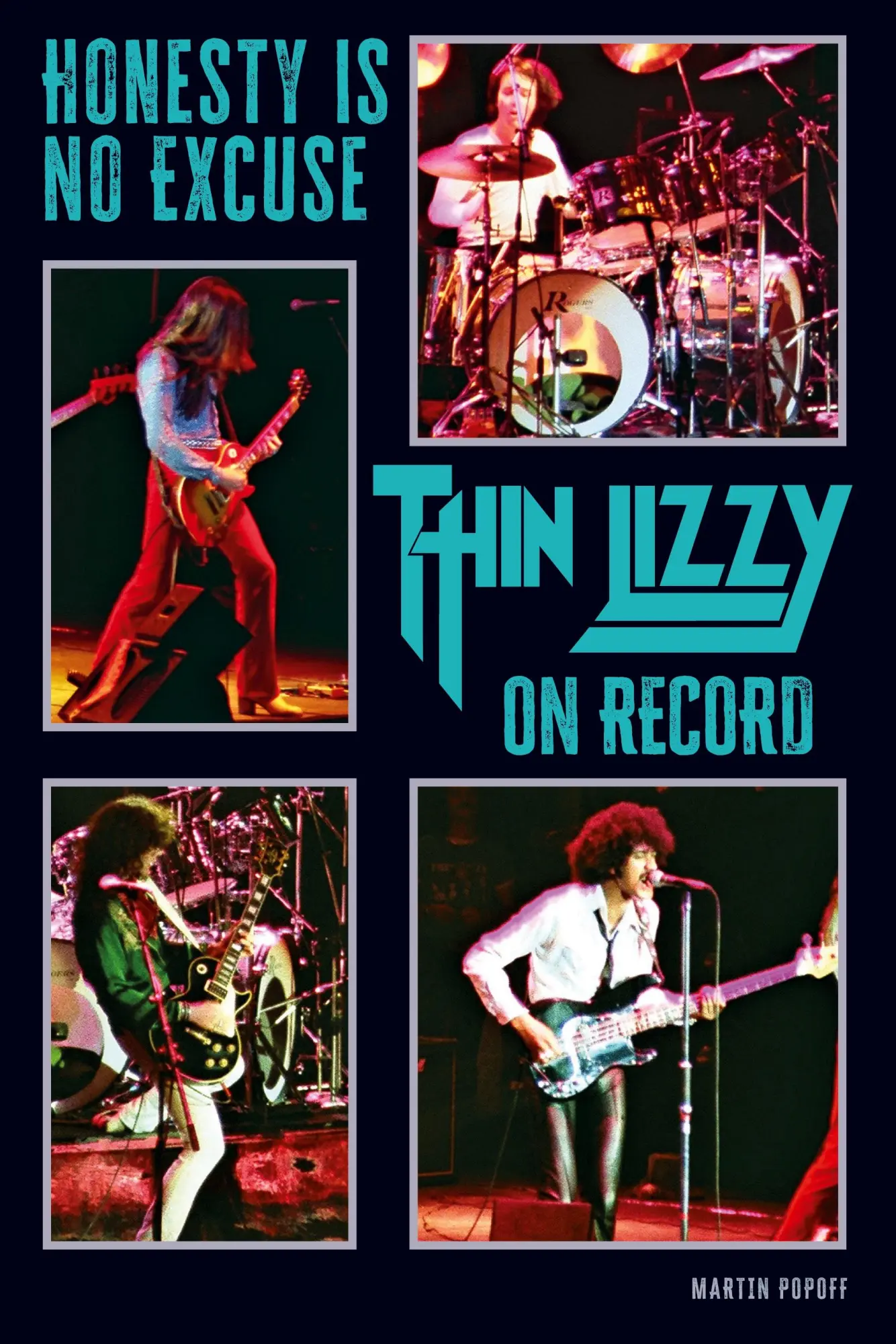 Cover: 9781915246523 | Honesty Is No Excuse | Thin Lizzy On Record | Martin Popoff | Buch