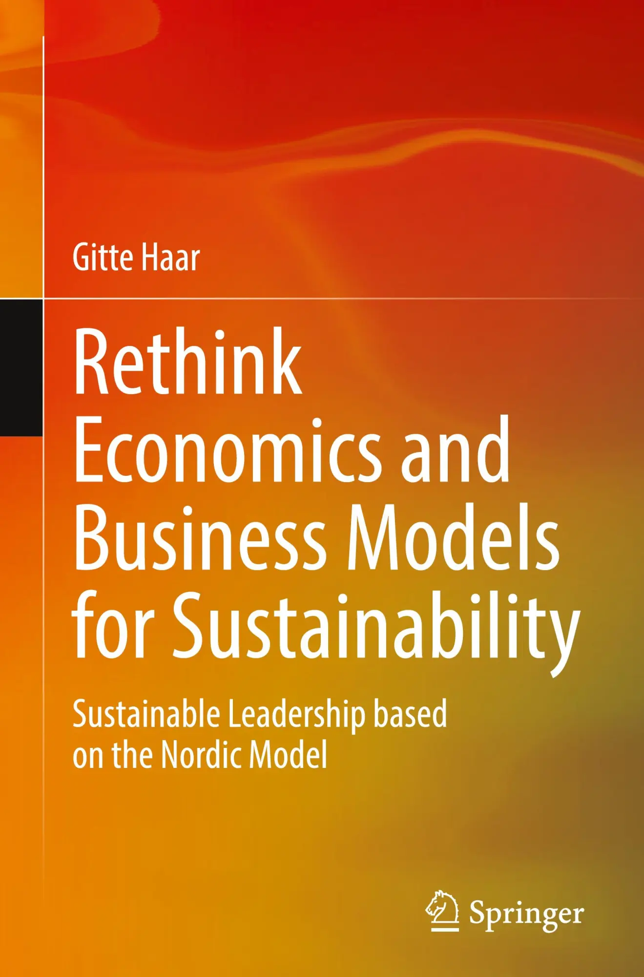 Cover: 9783031566523 | Rethink Economics and Business Models for Sustainability | Gitte Haar