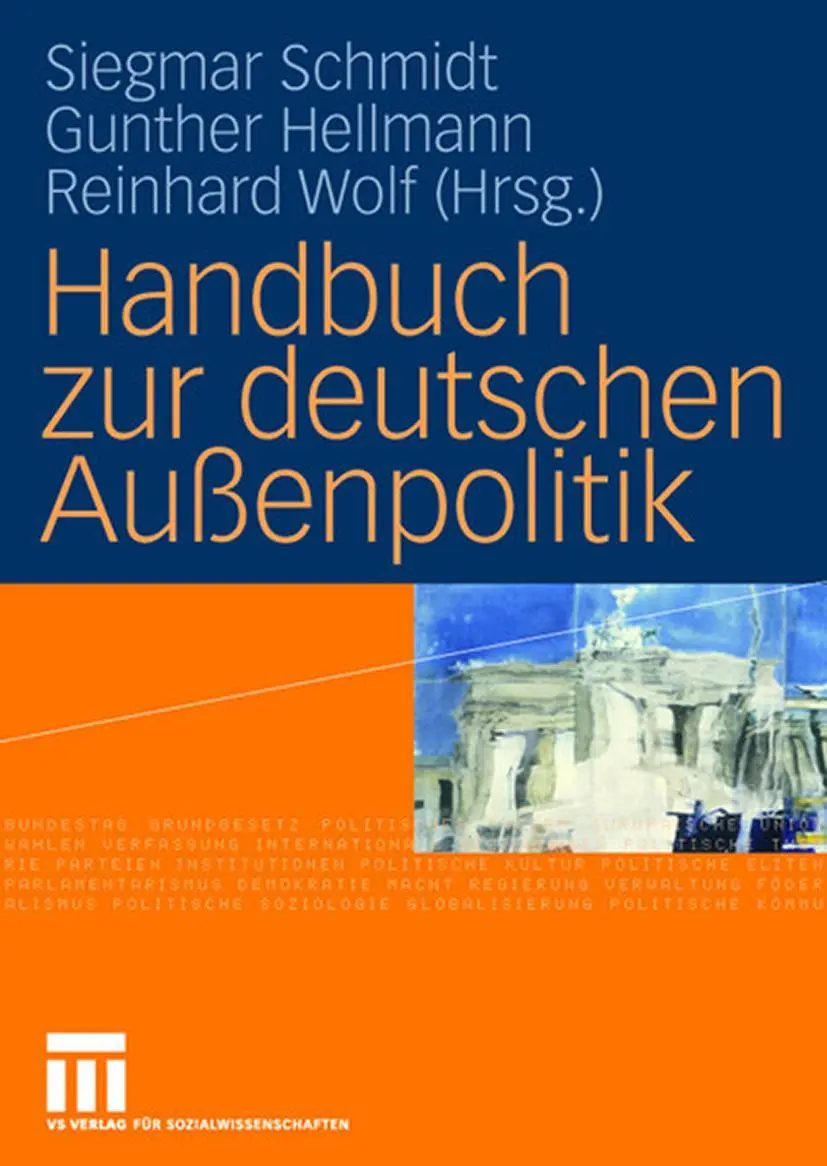 Cover: 9783531136523 | Handbuch zur deutschen Außenpolitik | Siegmar Schmidt (u. a.) | Buch