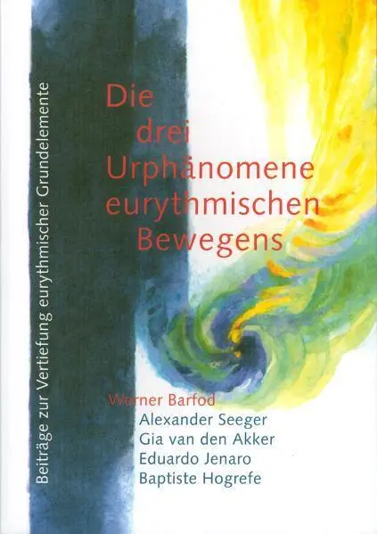 Cover: 9783723506523 | Die drei Urphänomene eurythmischen Bewegens | Taschenbuch | Deutsch