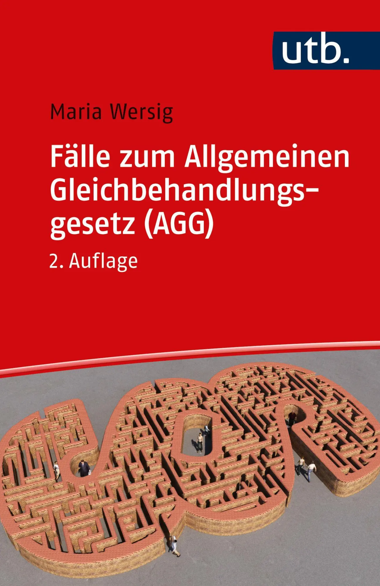Cover: 9783825266523 | Fälle zum Allgemeinen Gleichbehandlungsgesetz (AGG) | Maria Wersig