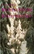 Cover: 9783842306523 | Weihnachtliche Wintermärchen | Christa Bohlmann | Taschenbuch | 96 S.