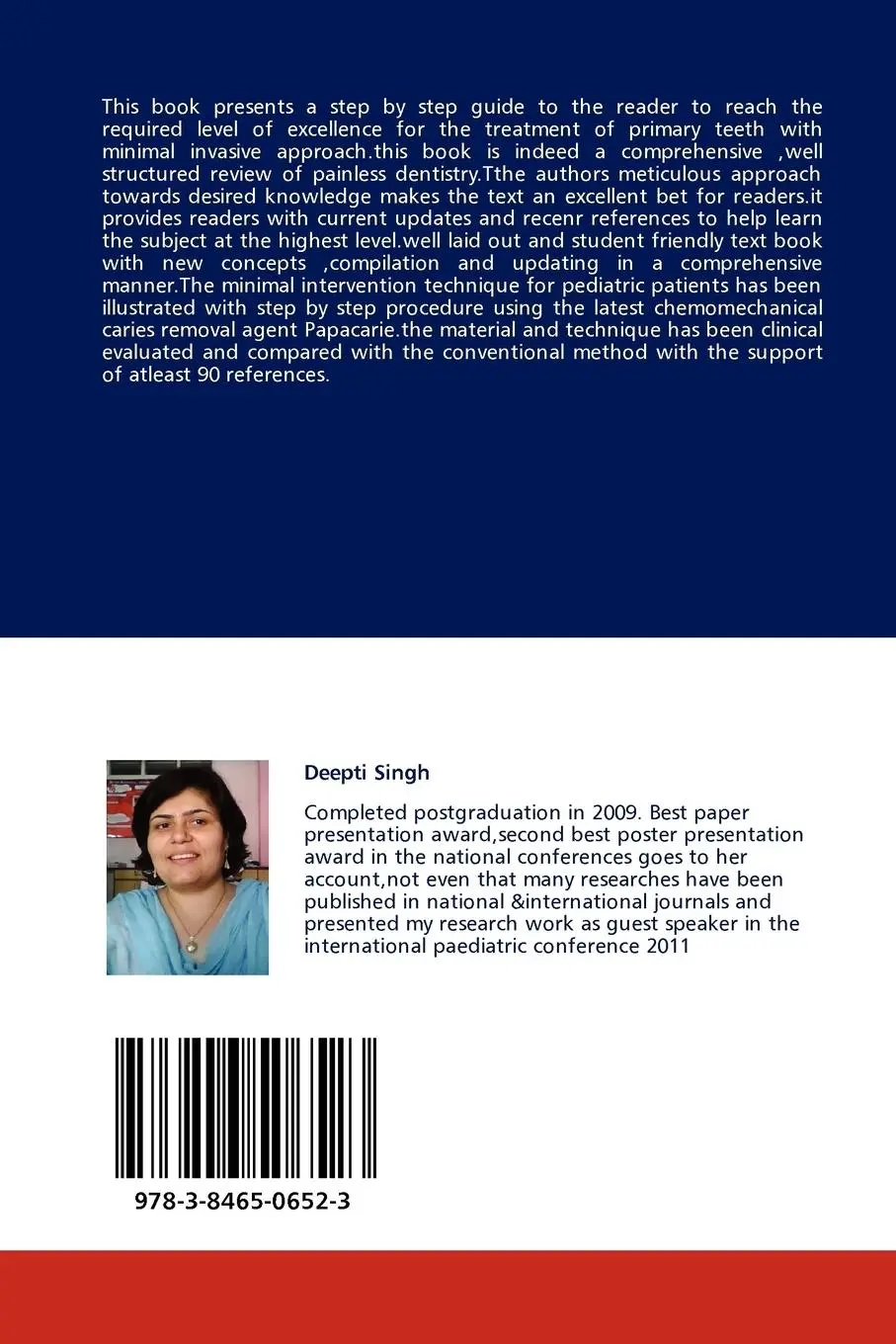 Rückseite: 9783846506523 | Papacarie-clinical evaluation | Deepti Singh (u. a.) | Taschenbuch