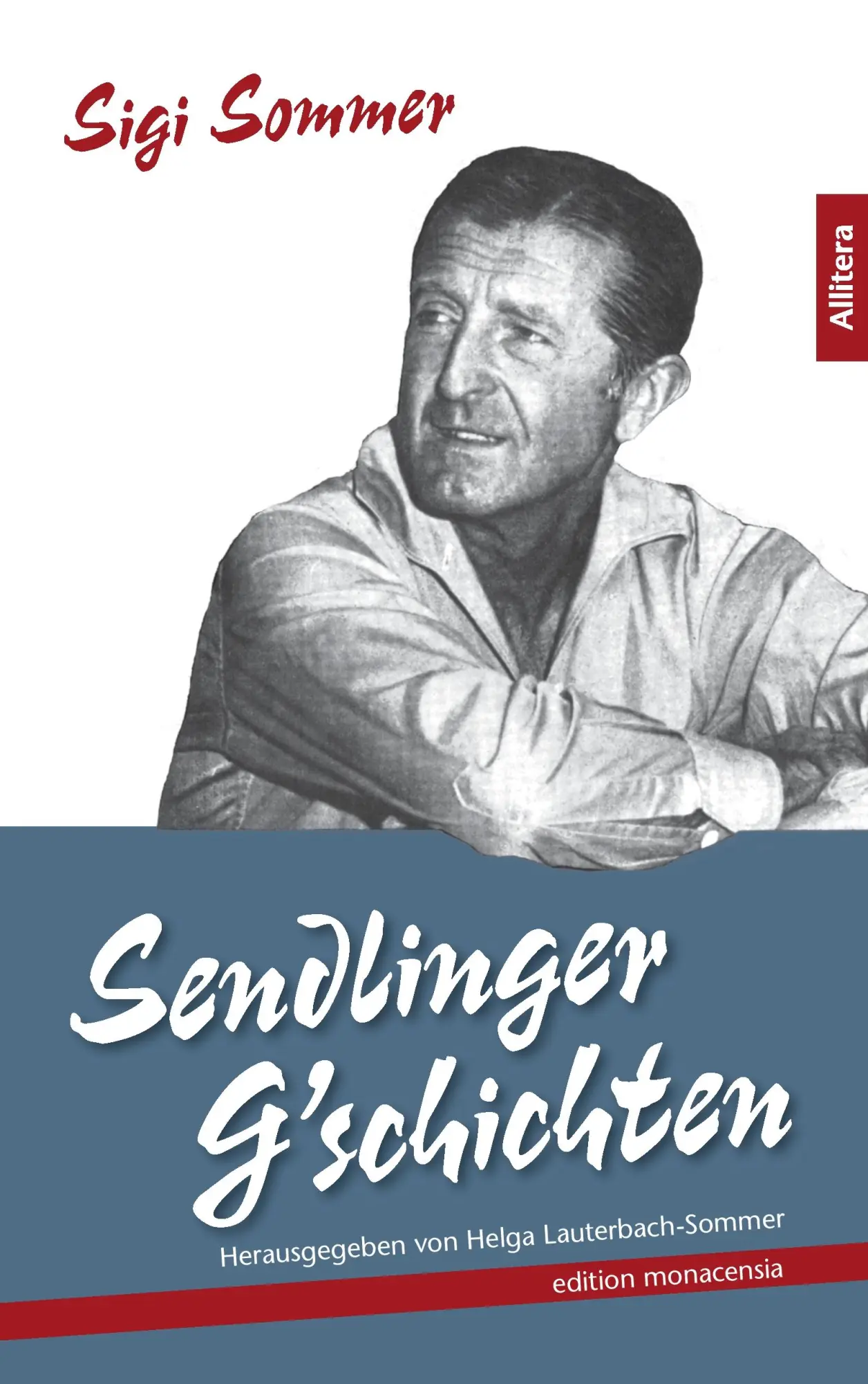 Cover: 9783869066523 | Sendlinger G´schichten | Herausgegeben von Helga Lauterbach-Sommer