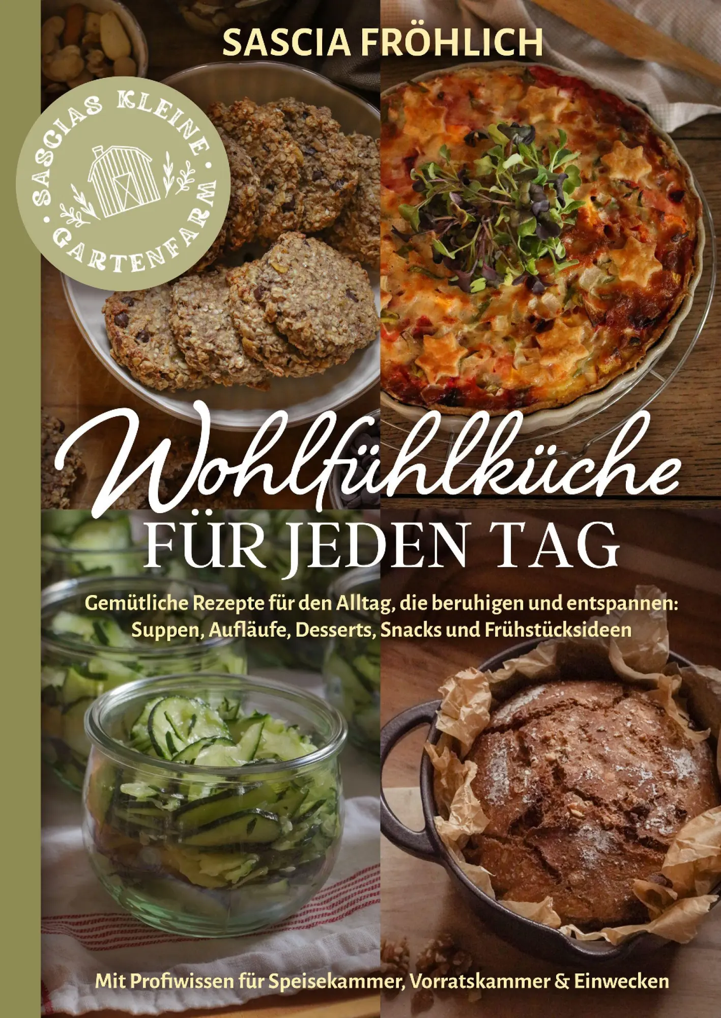 Cover: 9783969676523 | Wohlfühlküche für jeden Tag | Sascia Fröhlich | Buch | 328 S. | 2026