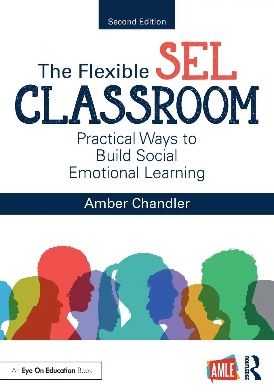 Cover: 9781032126623 | The Flexible SEL Classroom | Amber Chandler | Taschenbuch | Englisch