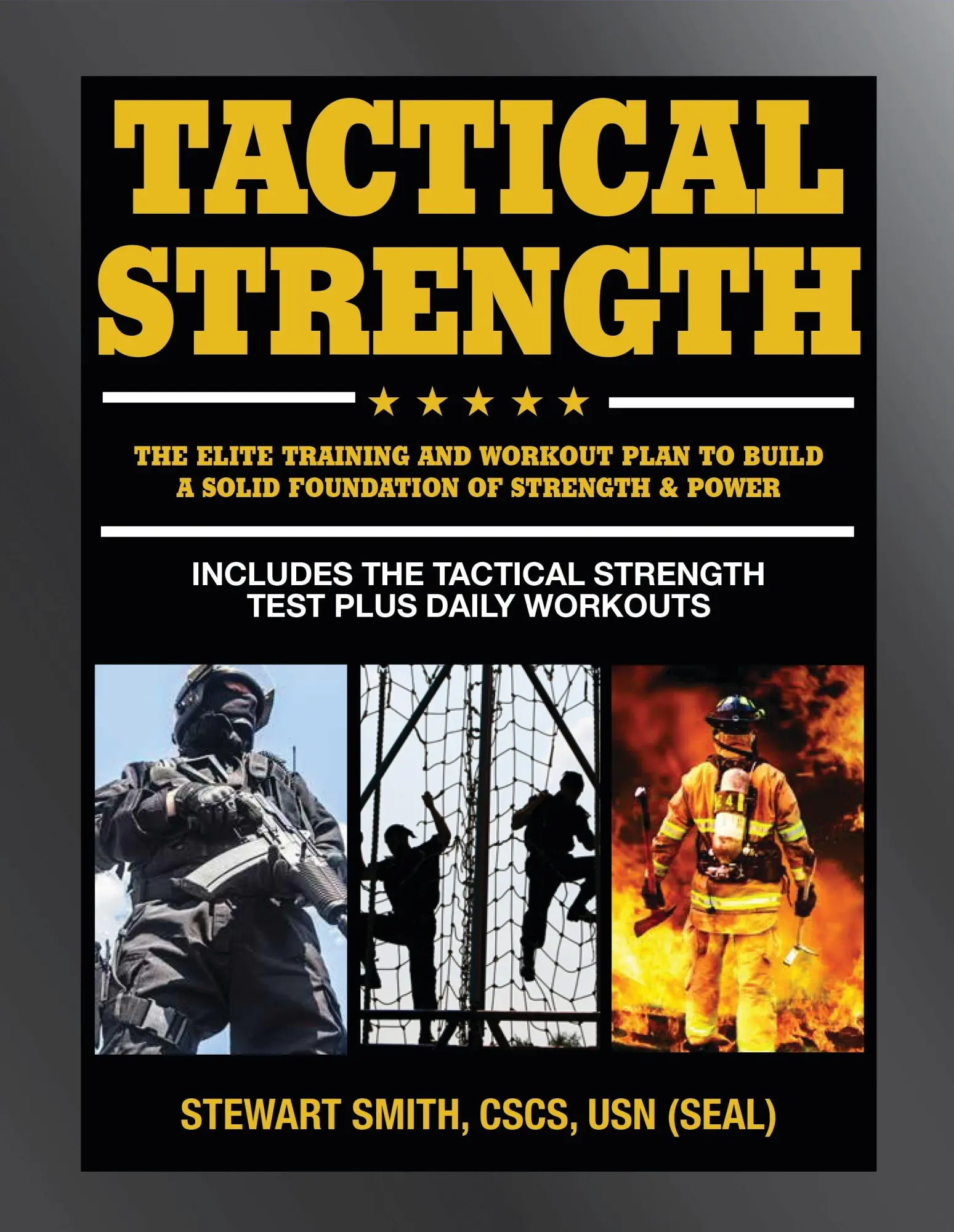 Cover: 9781578266623 | Tactical Strength: The Elite Training and Workout Plan for Spec...