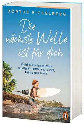 Bild: 9783328106623 | Die nächste Welle ist für dich | Dörthe Eickelberg | Taschenbuch