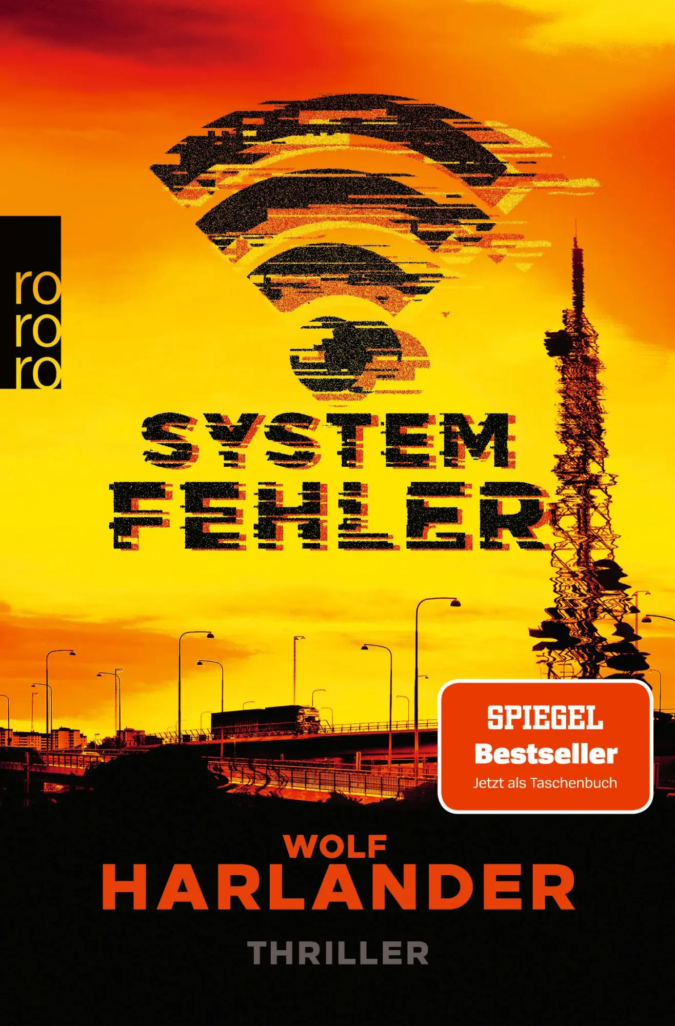 Cover: 9783499006623 | Systemfehler | Wolf Harlander | Taschenbuch | 496 S. | Deutsch | 2022