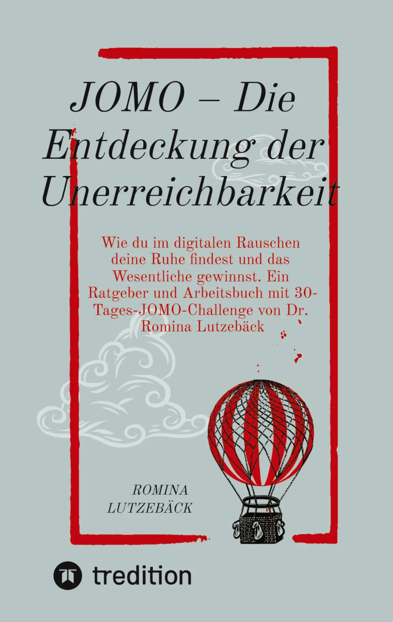 Cover: 9783567006623 | JOMO - Die Entdeckung der Unerreichbarkeit | Romina Lutzebäck | Buch