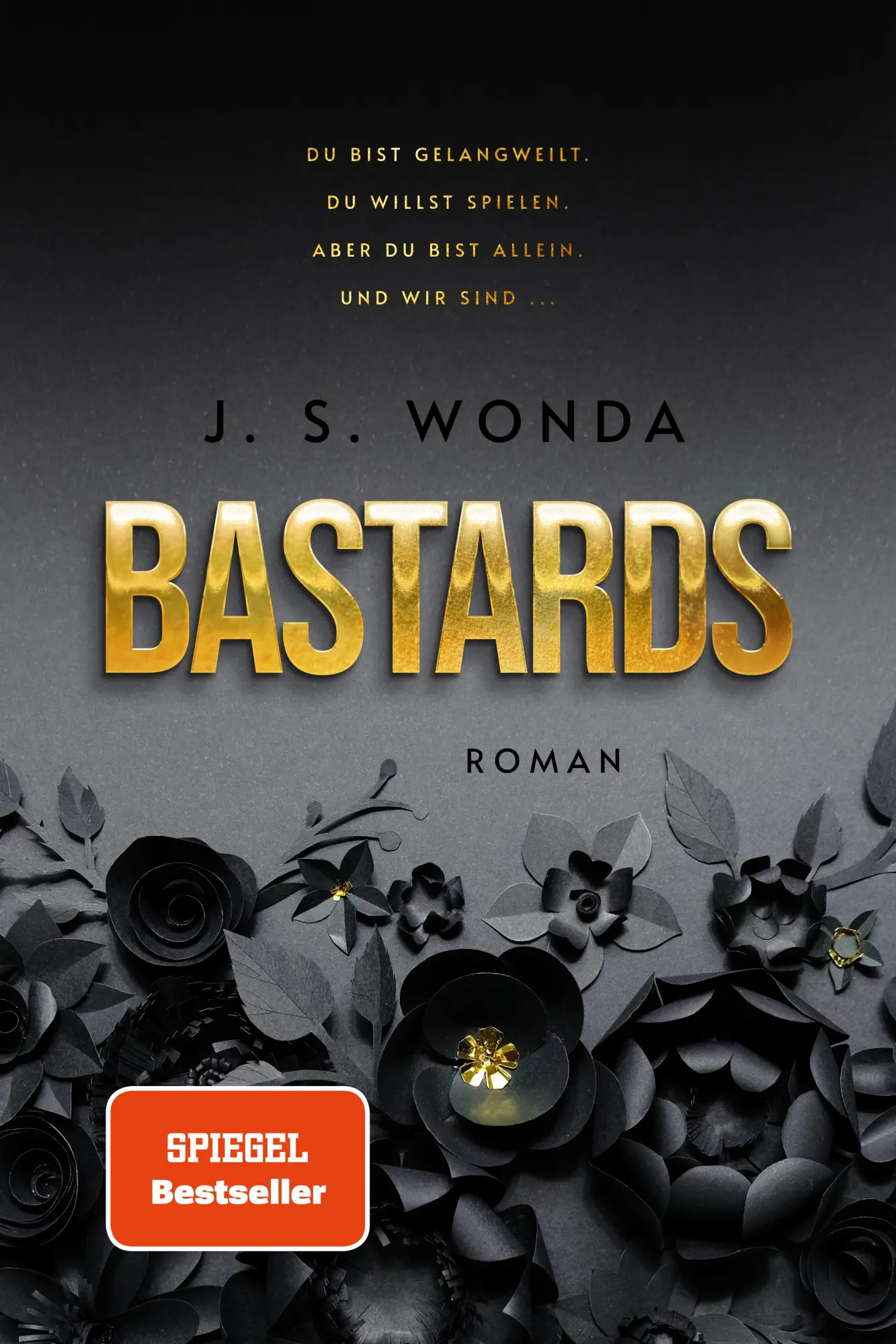 Cover: 9783985956623 | Bastards | J. S. Wonda | Taschenbuch | Bastards | 544 S. | Deutsch