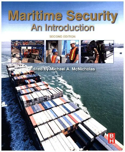 Cover: 9780128036723 | Maritime Security | An Introduction | Michael McNicholas | Taschenbuch