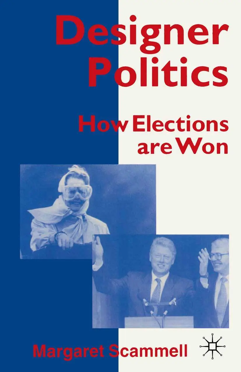 Cover: 9780333586723 | Designer Politics | How Elections Are Won | Margaret Scammell | Buch