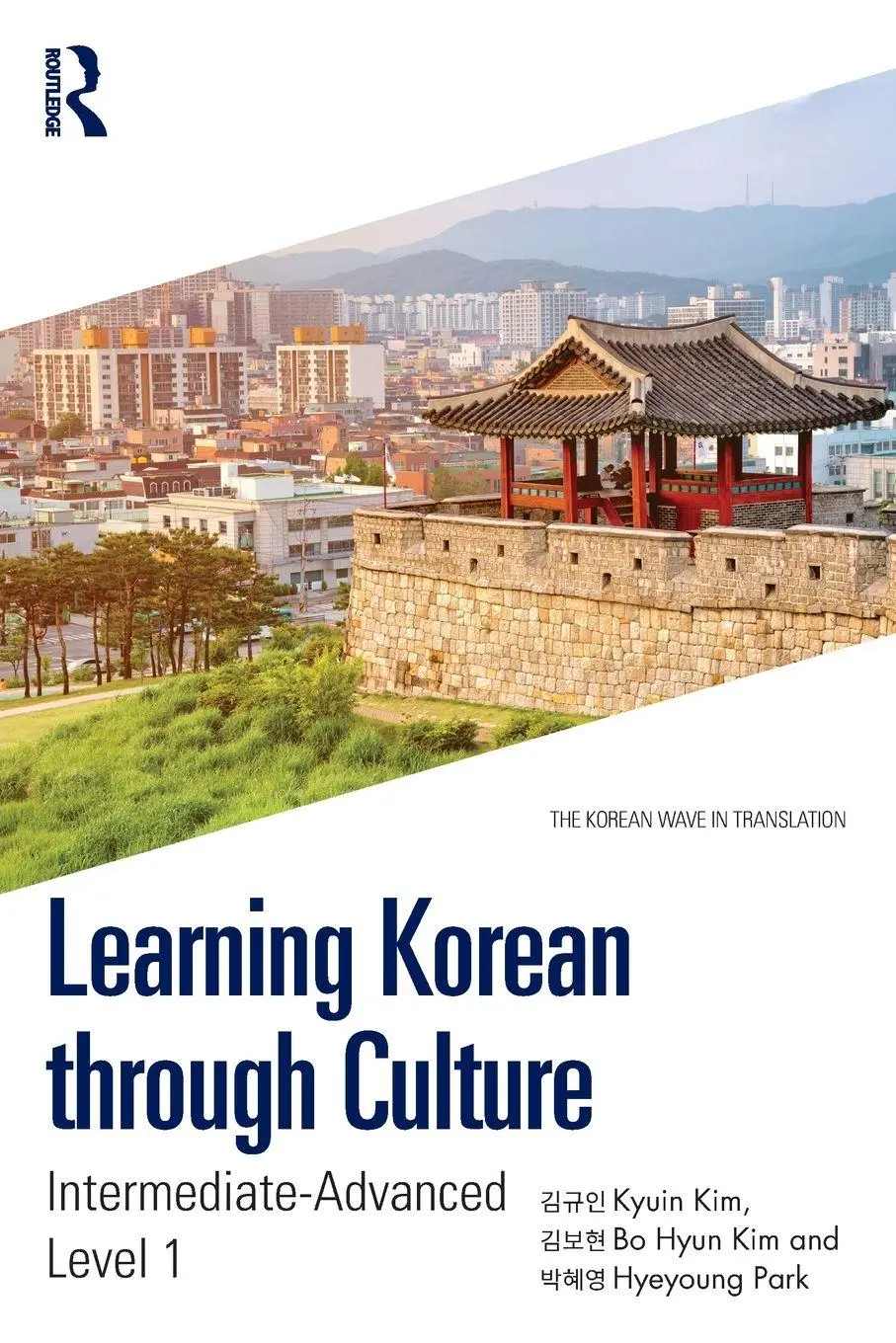 Cover: 9781032976723 | Learning Korean through Culture | Intermediate-Advanced Level 1 | Buch
