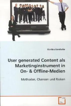 Cover: 9783639126723 | User generated Content als Marketinginstrument in On- | Bernhofer