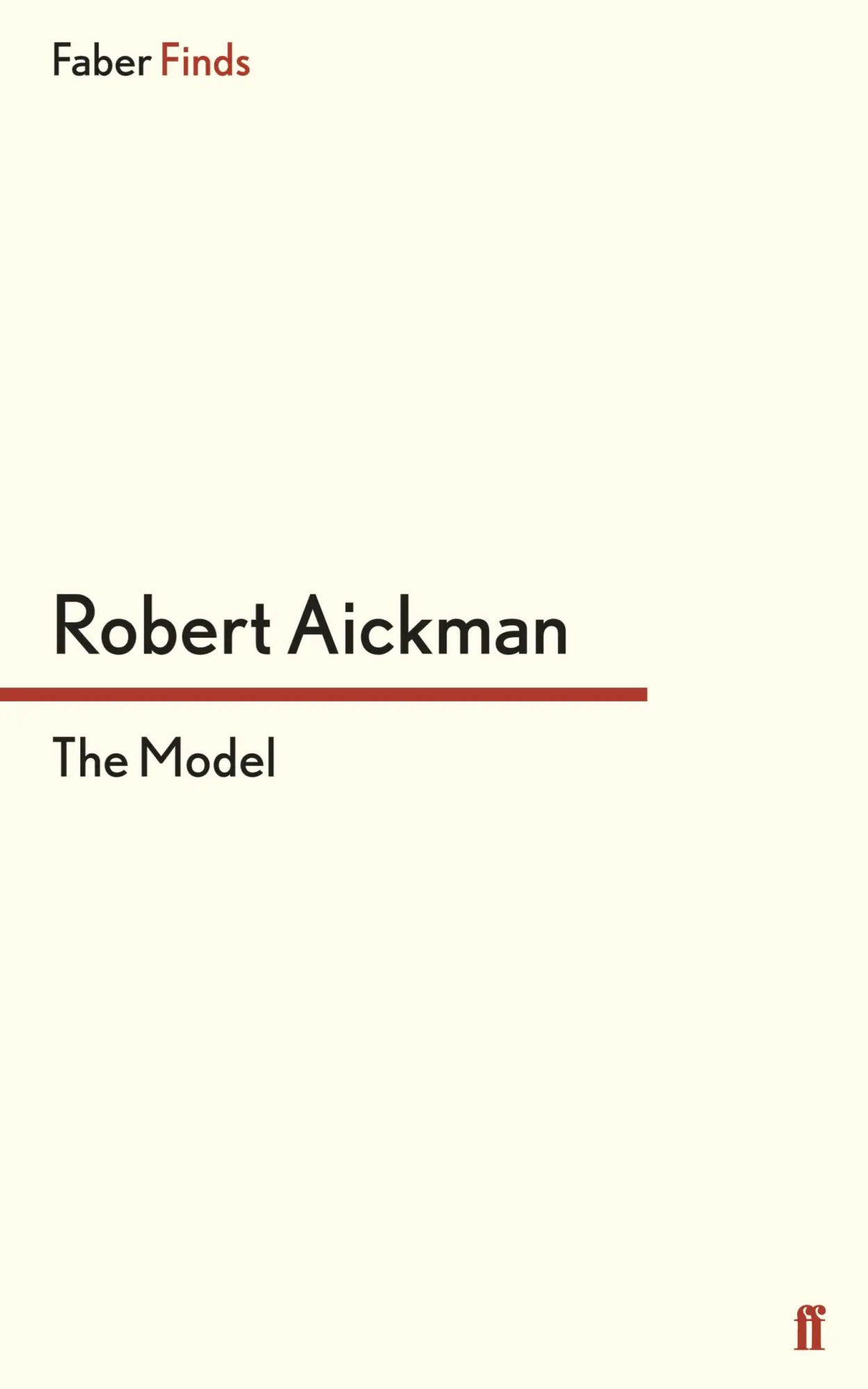 Cover: 9780571316823 | The Model | Robert Aickman | Taschenbuch | 144 S. | Englisch | 2014