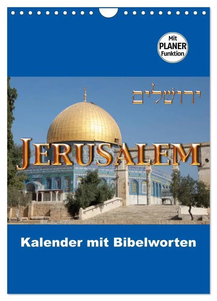 Cover: 9783457026823 | Jerusalem Kalender mit Bibelworten und Planer! (Wandkalender 2025...