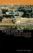 Cover: 9783506766823 | Gast sein im Heiligen Land | Eine narrativ-theologische Reisebuch