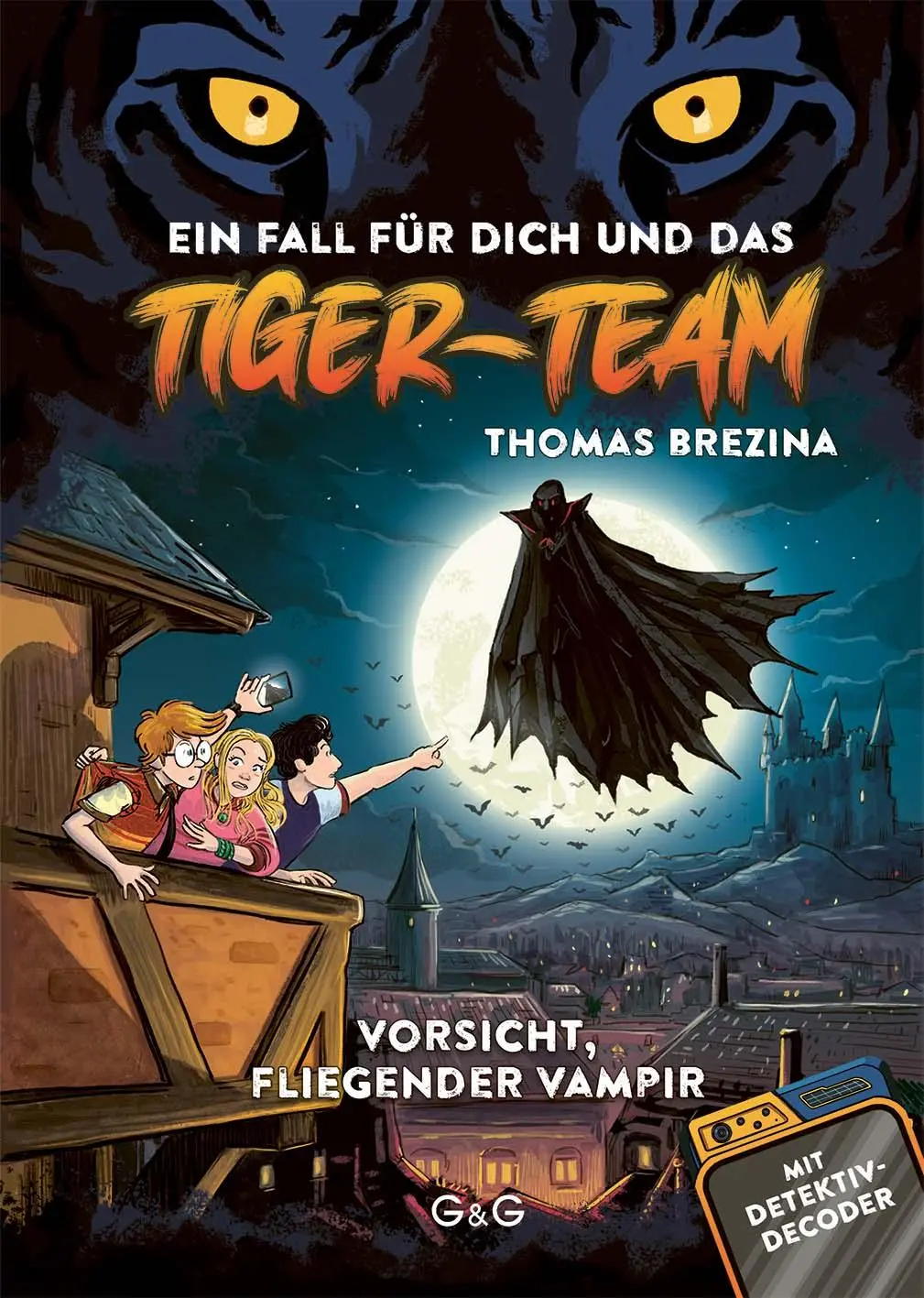 Cover: 9783707426823 | Tiger-Team - Vorsicht, fliegender Vampir | Thomas Brezina | Buch