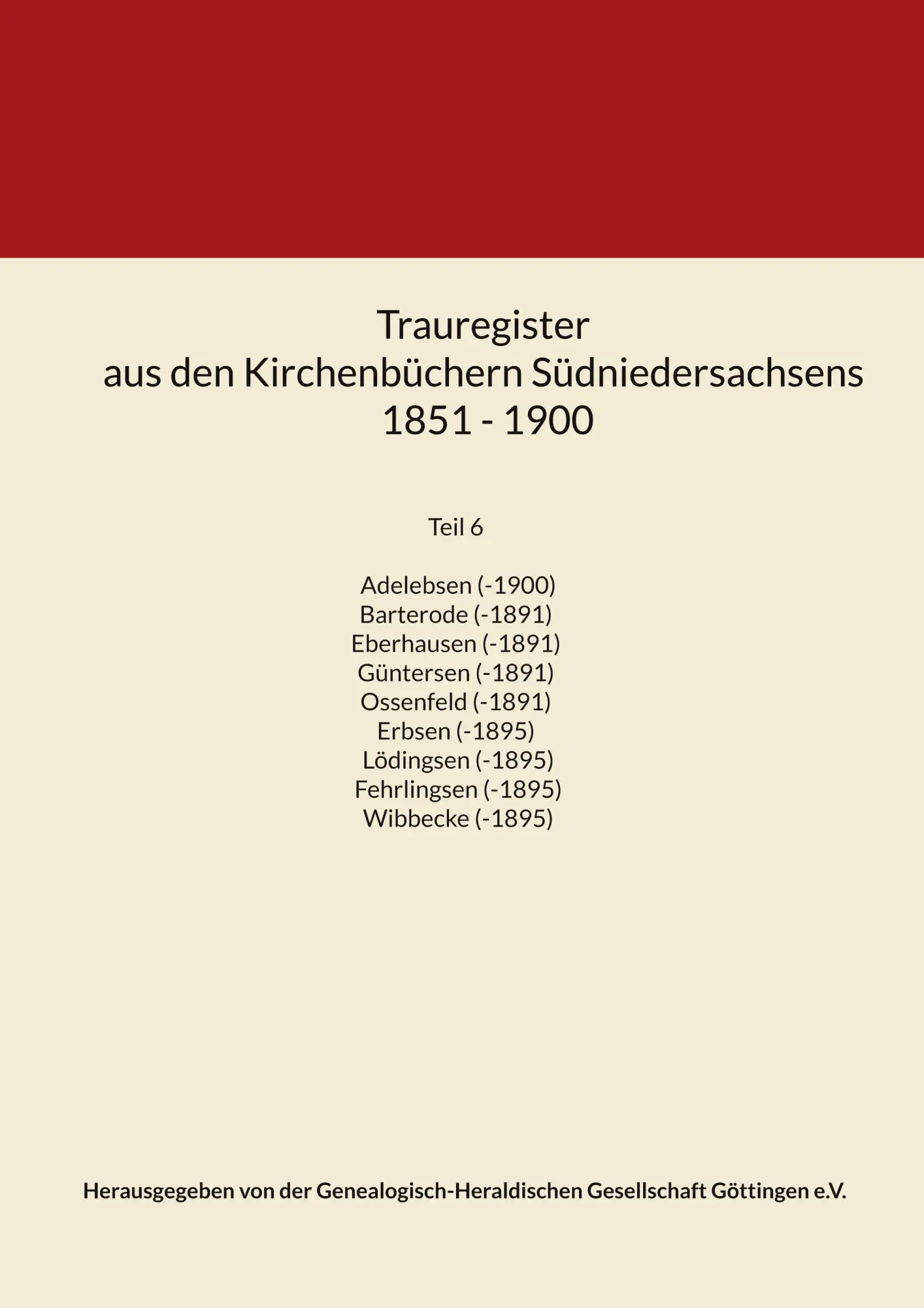 Cover: 9783819226823 | Trauregister aus den Kirchenbüchern Südniedersachsens 1851 - 1900 | V.