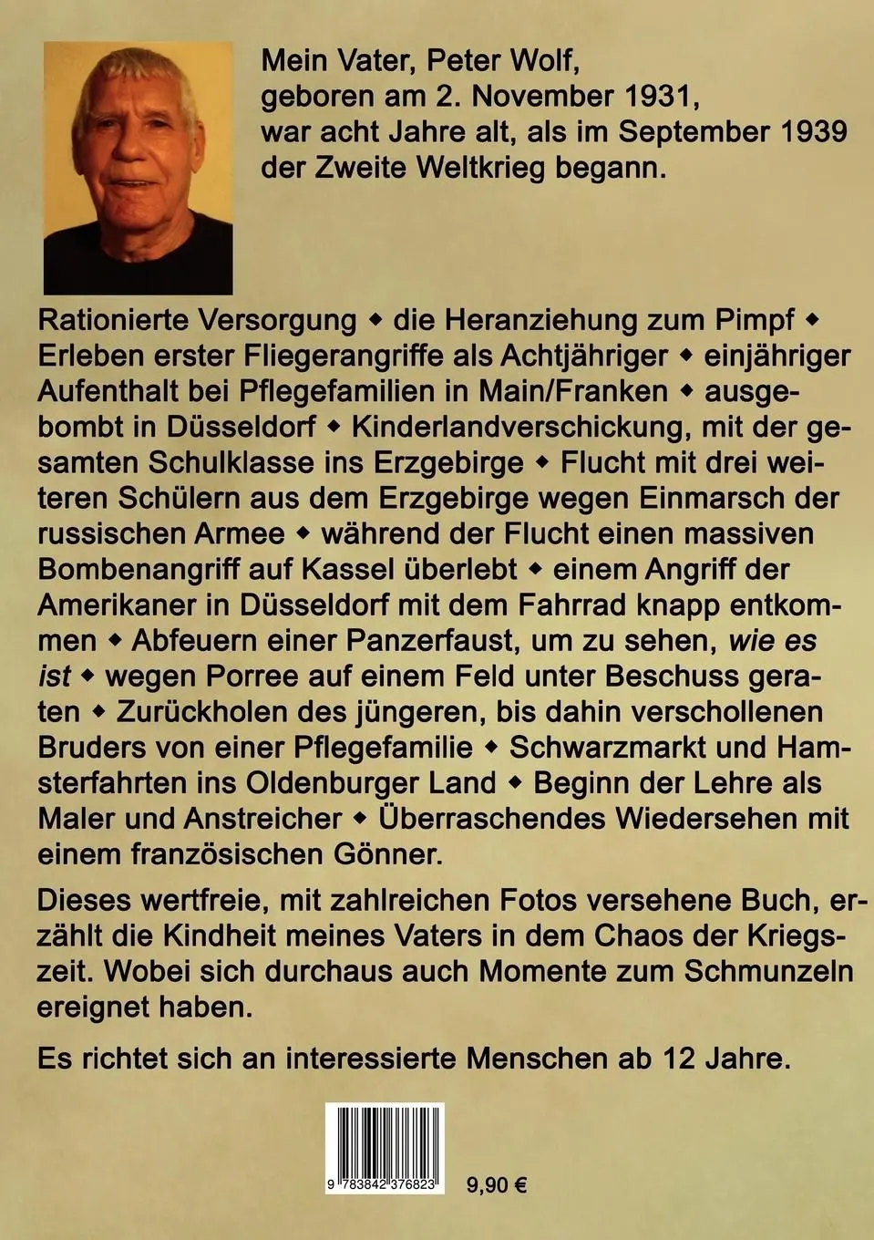 Rückseite: 9783842376823 | Stell Dir vor Du bist Kind - und es ist Krieg. Mein Vater erzählt