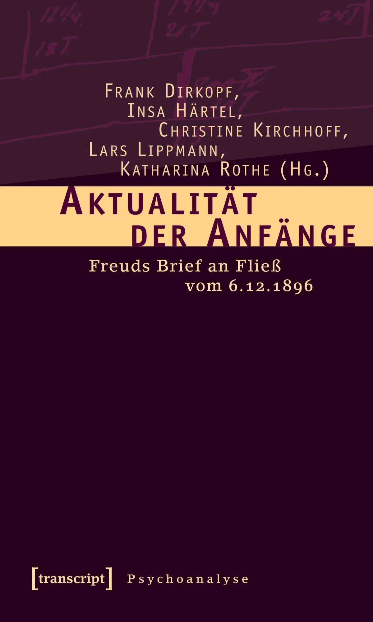 Cover: 9783899426823 | Aktualität der Anfänge | Frank Dirkopf | Taschenbuch | 190 S. | 2017