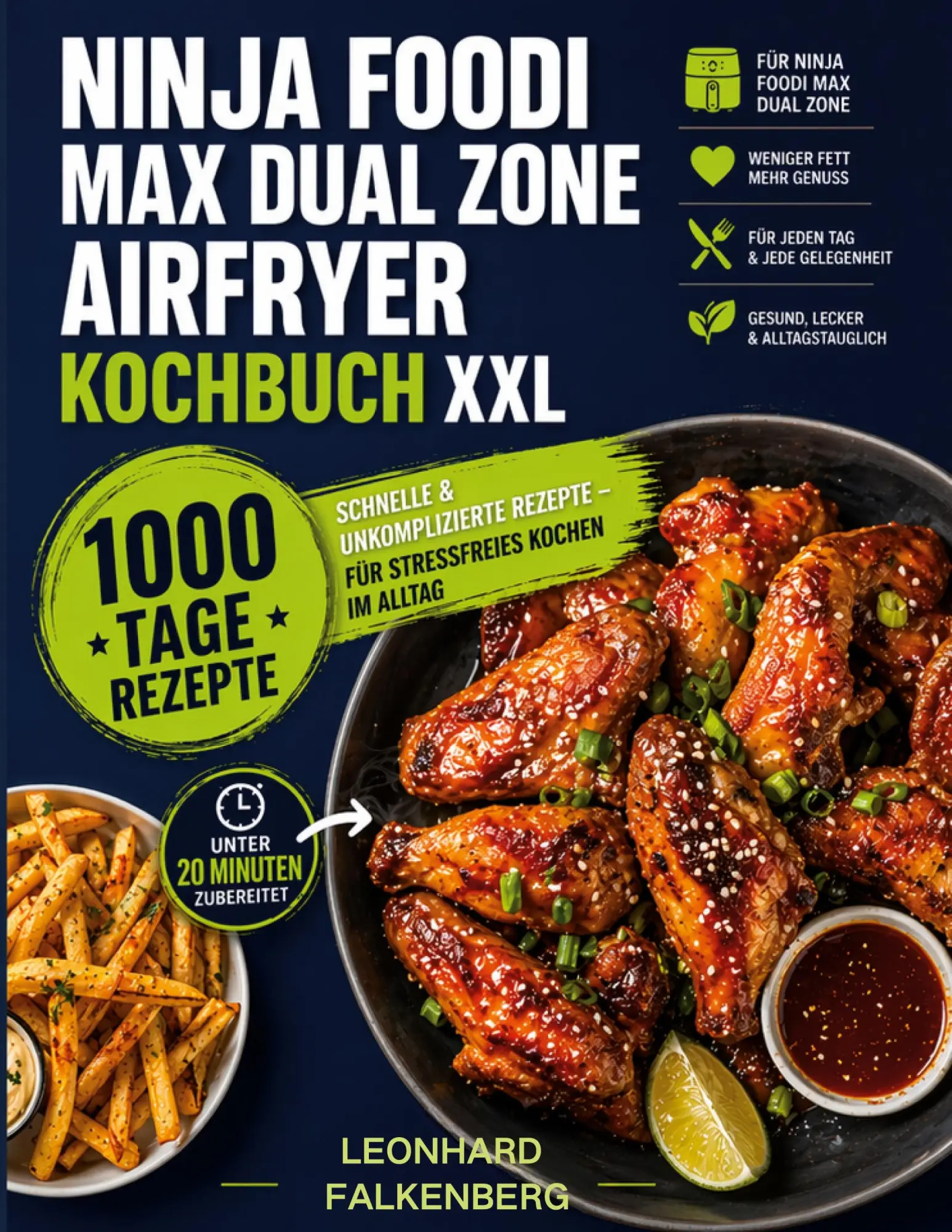 Cover: 9783696396923 | Ninja Foodi MAX Dual Zone Airfryer Kochbuch XXL | Leonhard Falkenberg