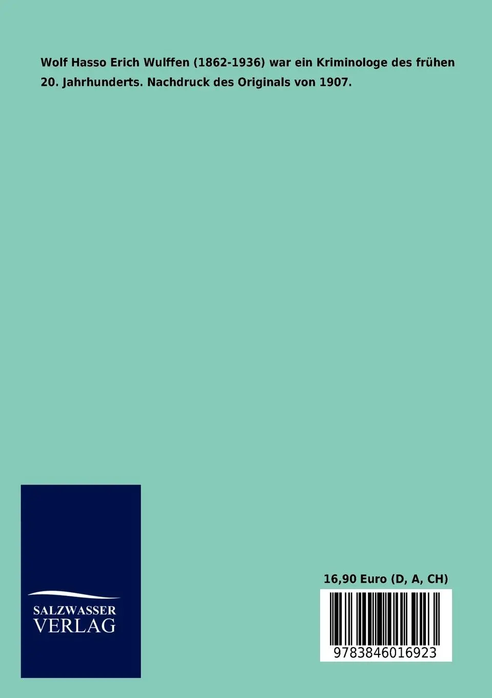 Rückseite: 9783846016923 | Kriminalpsychologie und Psychopathologie in Schillers Räubern | Buch