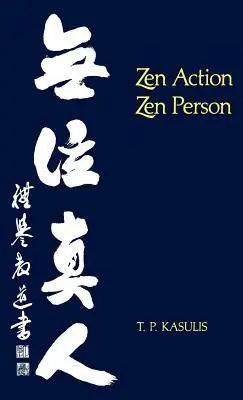 Cover: 9780824807023 | Kasulis | Zen Action Paper | Thomas P Kasulis | Buch | Gebunden | 1981