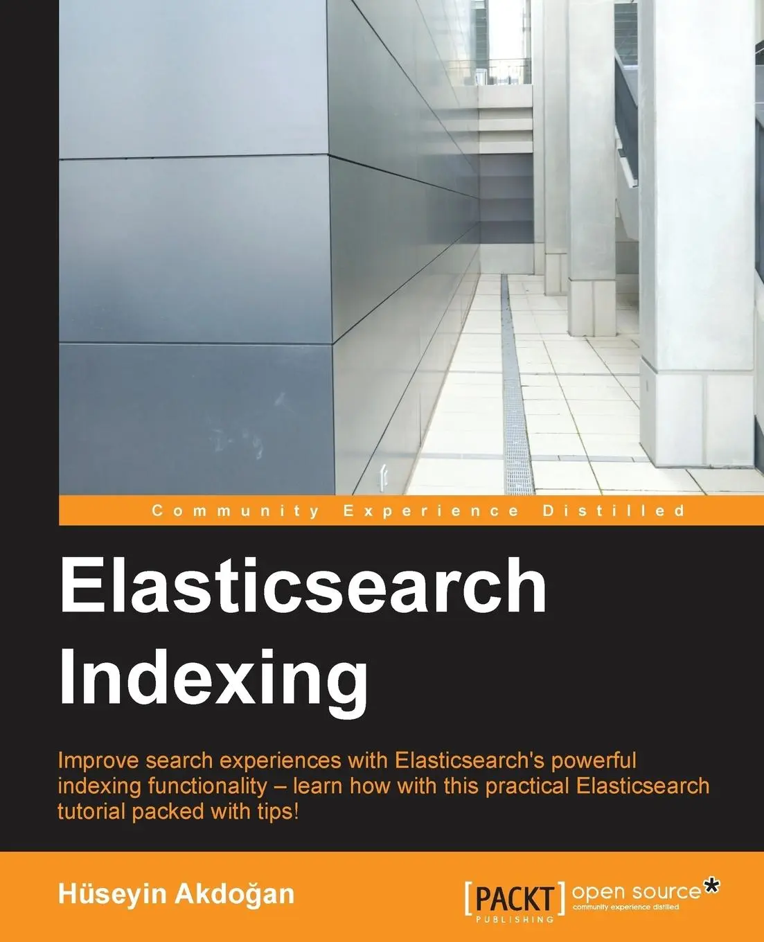 Cover: 9781783987023 | ElasticSearch Indexing | Hüseyin Akdo¿an | Taschenbuch | Englisch