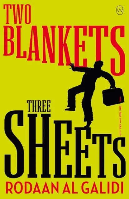 Cover: 9781912987023 | Two Blankets, Three Sheets | Rodaan Al Galidi | Taschenbuch | Englisch
