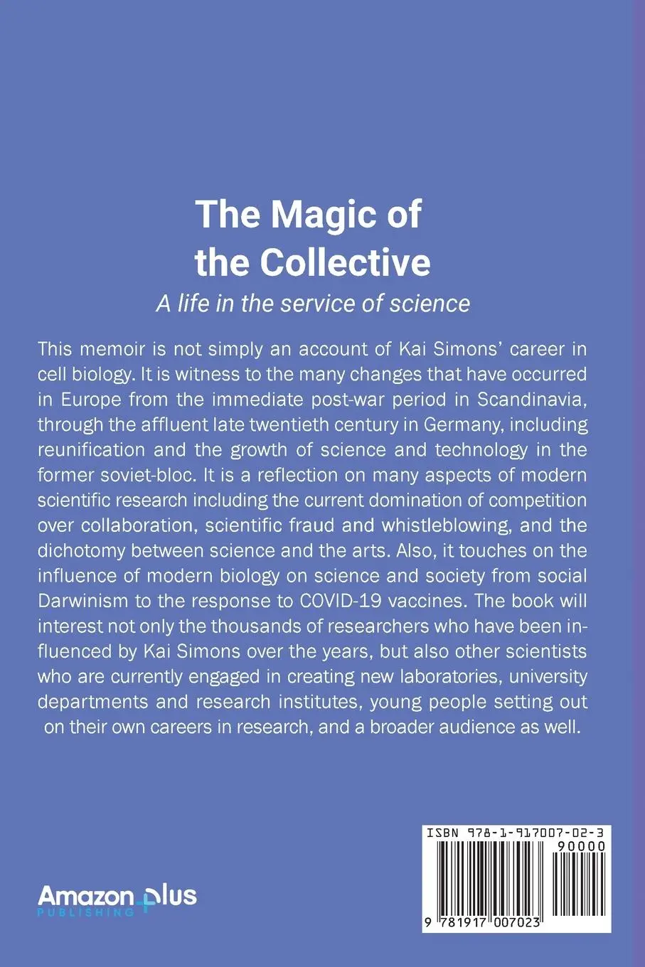 Rückseite: 9781917007023 | The Magic of the Collective | A Life in the Service of Science | Buch