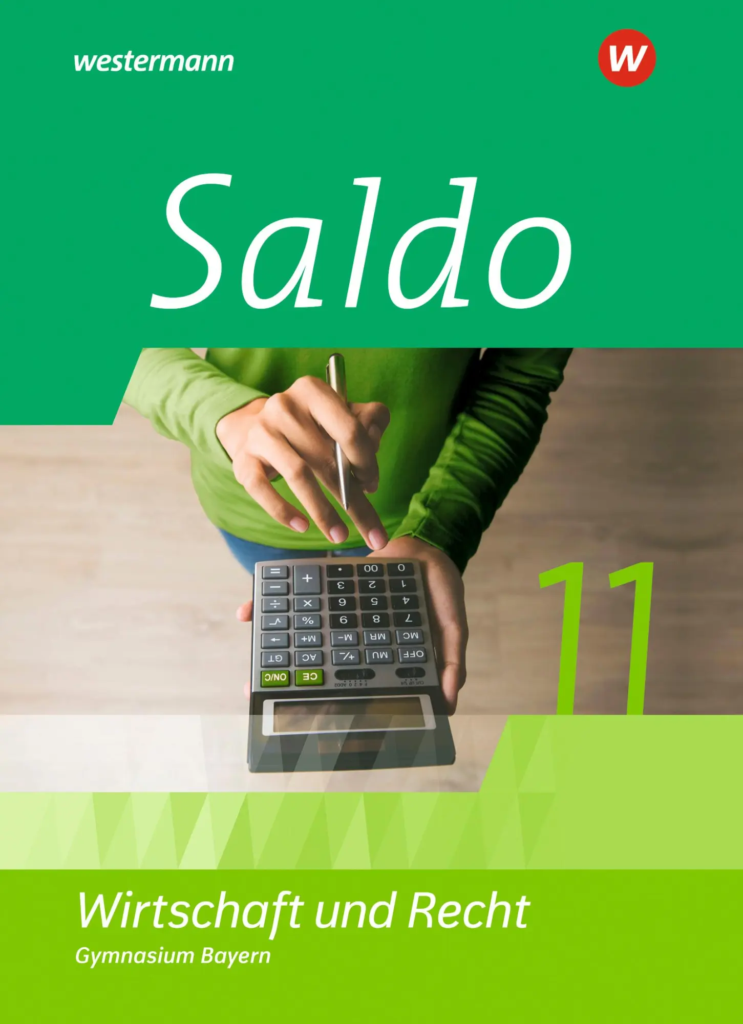 Cover: 9783141167023 | Saldo - Wirtschaft und Recht 11.Schulbuch. Für dieOberstufe in Bayern