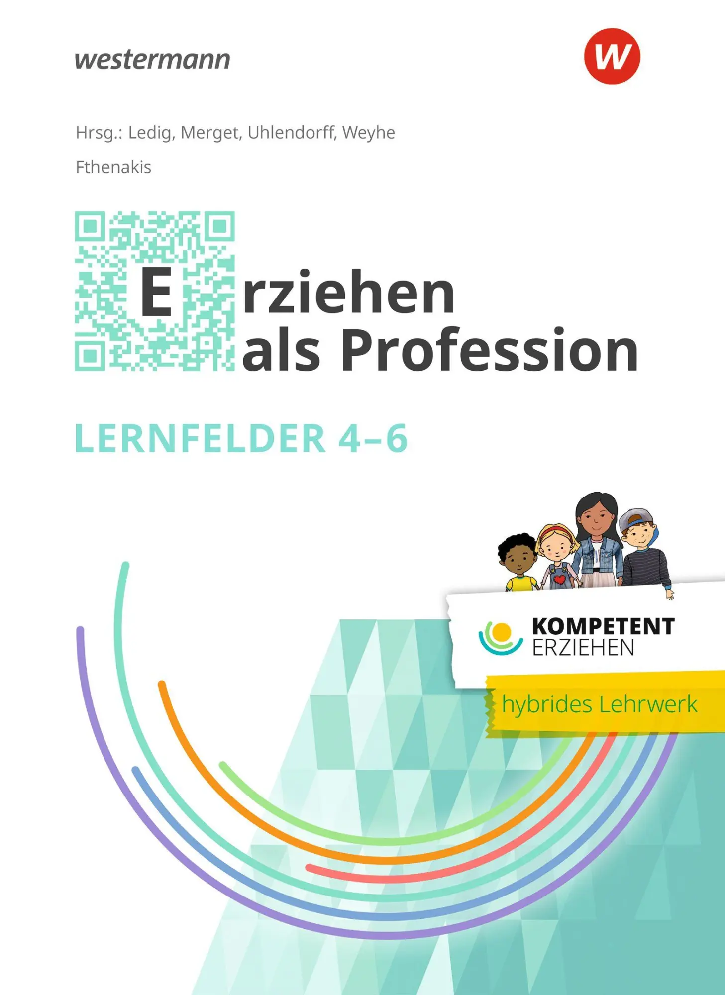 Cover: 9783427137023 | Kompetent erziehen. Erziehen als Profession - Lernfelder 4-6 Schulbuch