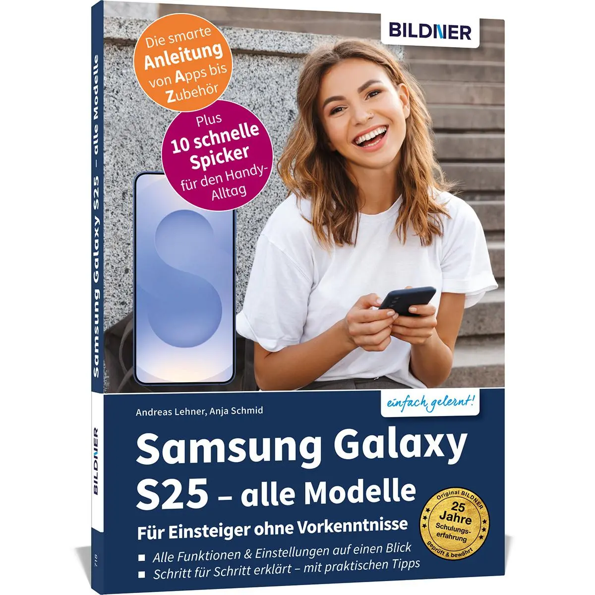 Cover: 9783832807023 | Samsung Galaxy S25 - alle Modelle - Für Einsteiger ohne Vorkenntnisse