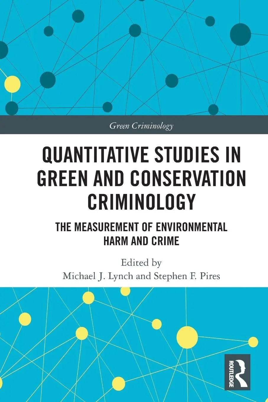 Cover: 9780367727123 | Quantitative Studies in Green and Conservation Criminology | Buch