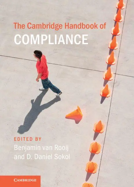 Cover: 9781108477123 | The Cambridge Handbook of Compliance | Benjamin Van Rooij (u. a.)