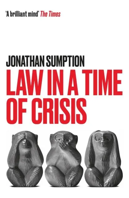 Cover: 9781788167123 | Law in a Time of Crisis | Jonathan Sumption | Taschenbuch | Englisch