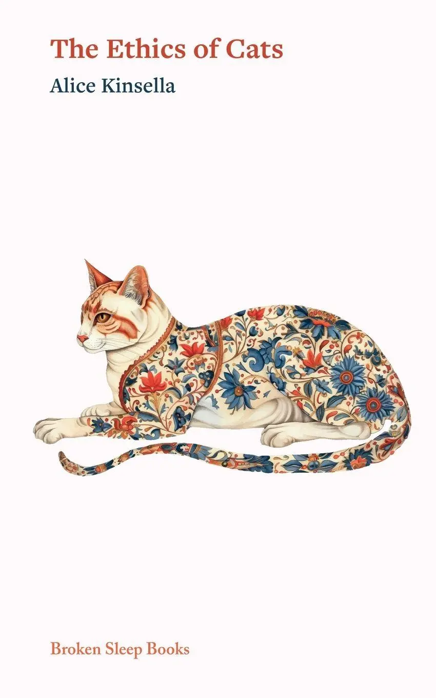 Cover: 9781917617123 | The Ethics of Cats | Alice Kinsella | Taschenbuch | Englisch | 2025