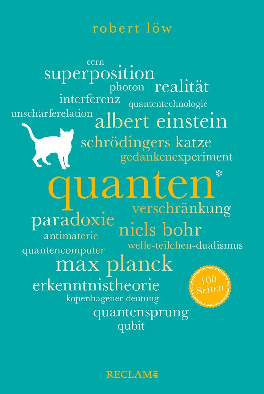 Cover: 9783150207123 | Quanten. 100 Seiten | Robert Löw | Taschenbuch | Reclam 100 Seiten