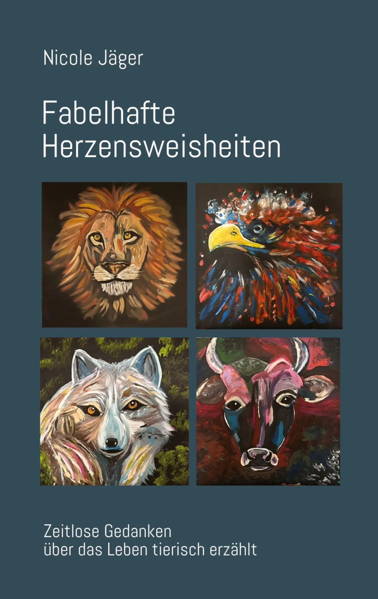 Cover: 9783384637123 | Fabelhafte Herzensweisheiten | Nicole Jäger | Taschenbuch | 96 S.