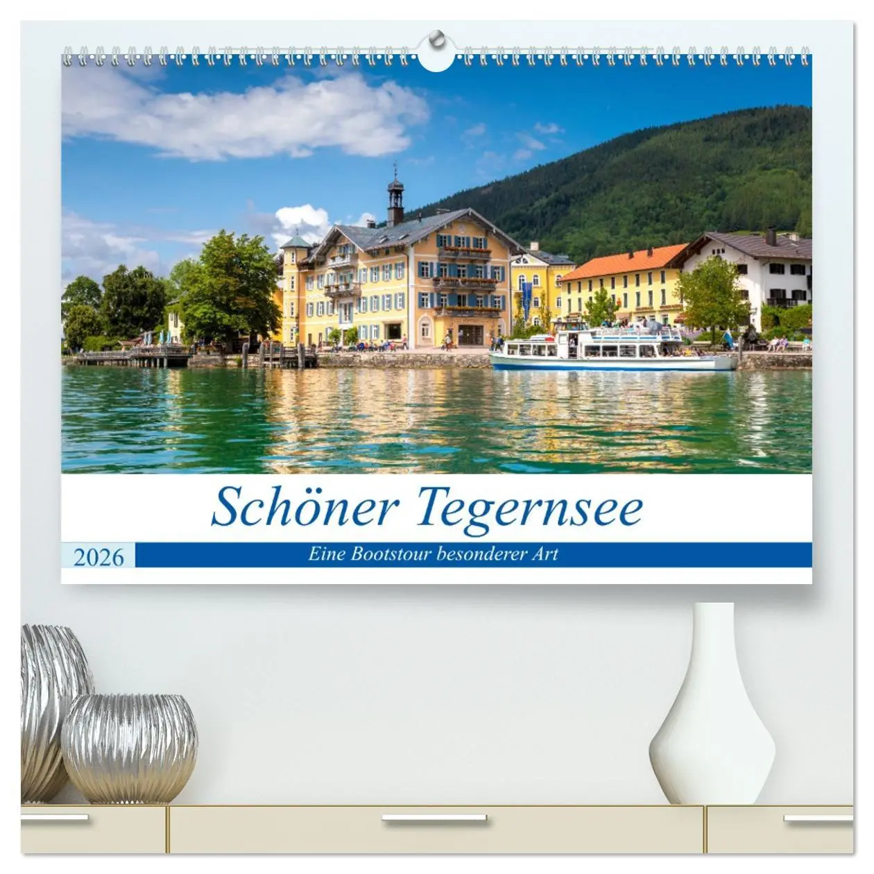 Cover: 9783457687123 | Schöner Tegernsee (hochwertiger Premium Wandkalender 2026 DIN A2...