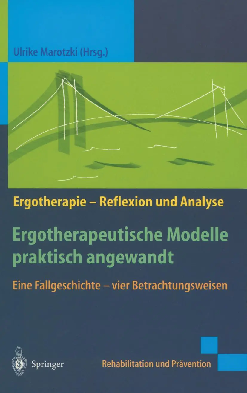 Cover: 9783540677123 | Ergotherapeutische Modelle praktisch angewandt | Ulrike Marotzki