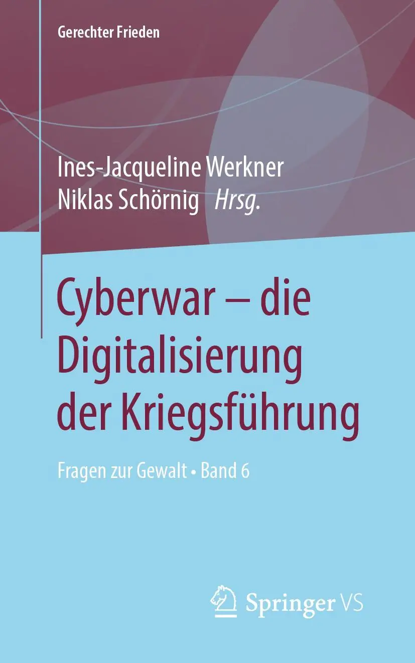 Cover: 9783658277123 | Cyberwar - die Digitalisierung der Kriegsführung | Schörnig (u. a.)