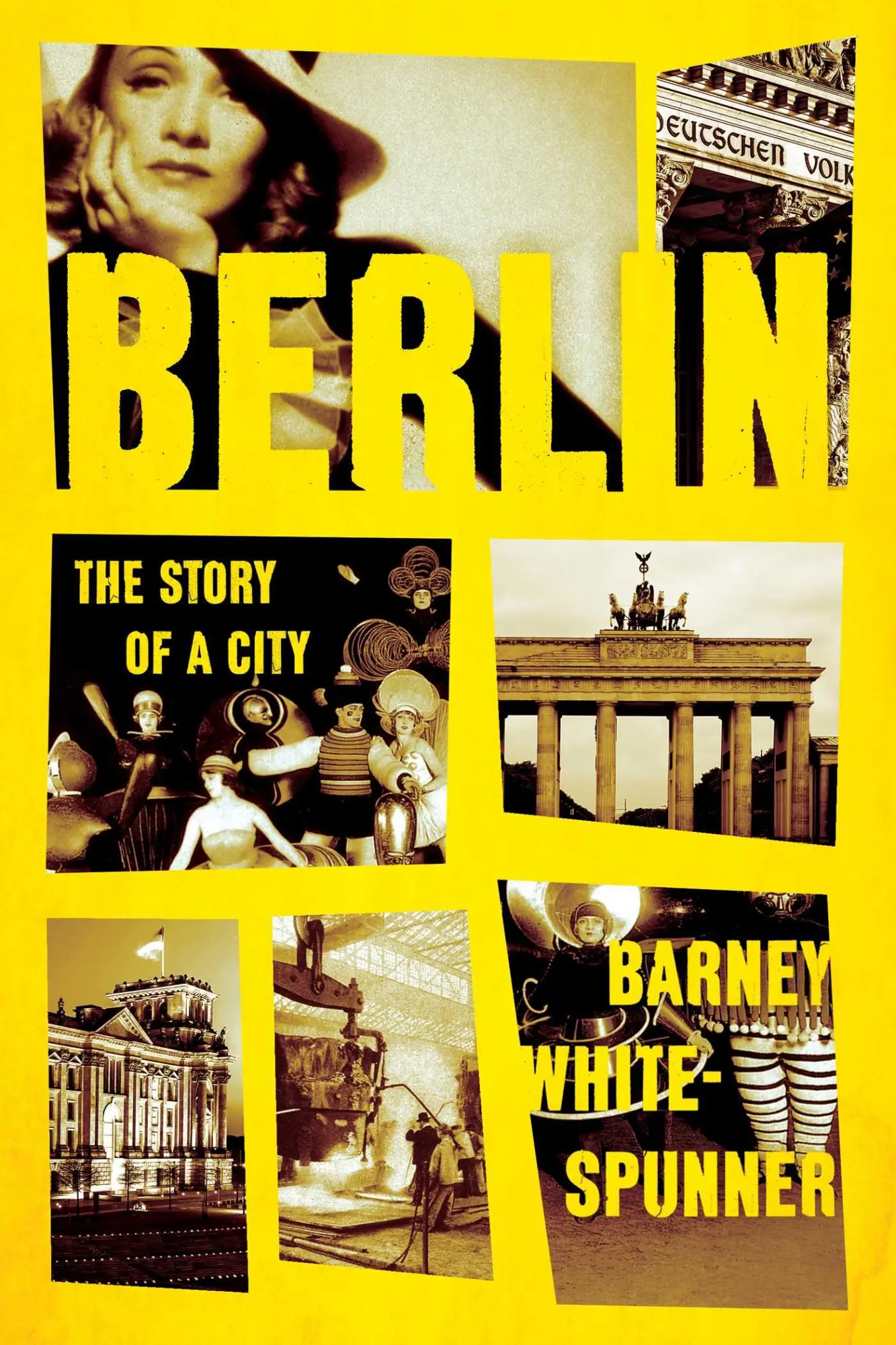 Cover: 9781643137223 | Berlin | The Story of a City | Barney White-Spunner | Buch | Gebunden