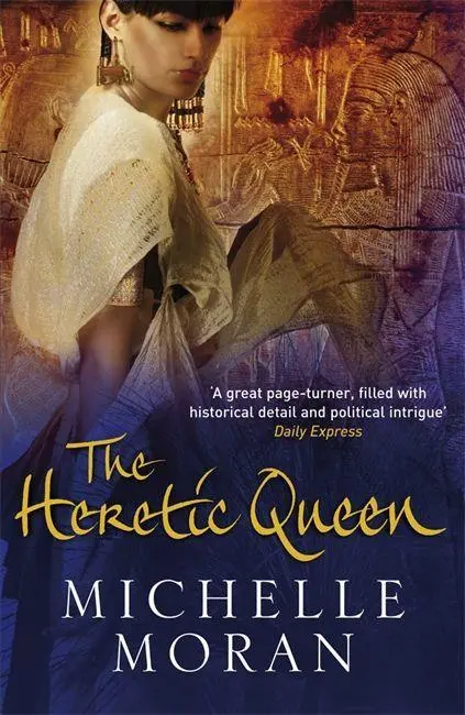 Cover: 9781847247223 | The Heretic Queen | Michelle Moran | Taschenbuch | Englisch | 2009