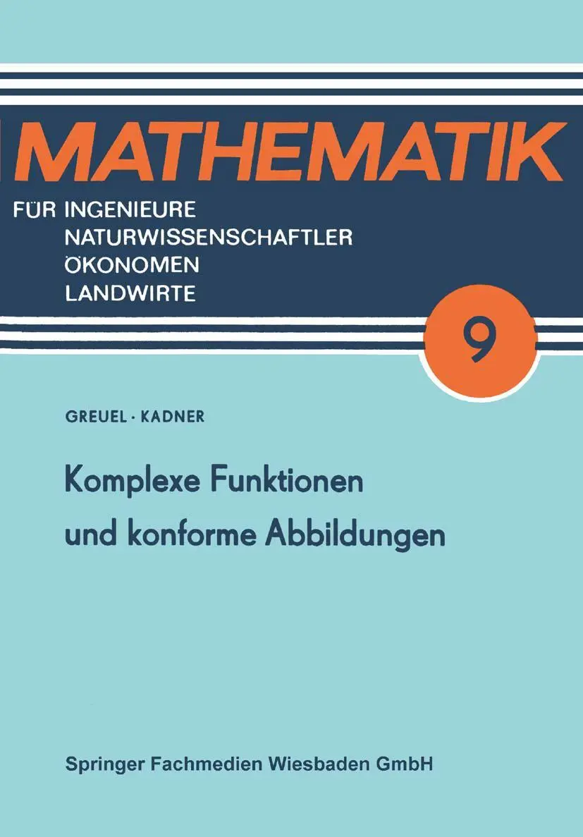 Cover: 9783322007223 | Komplexe Funktionen und konforme Abbildungen | Otto Greuel (u. a.) Cover: 9783322007223 | Komplexe Funktionen und konforme Abbildungen | Otto Greuel (u. a.)